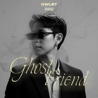 Owlet - ข้างเธอ (Ghost Friend)