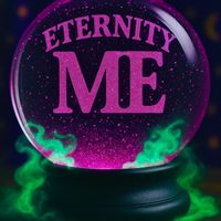 ME - Eternity