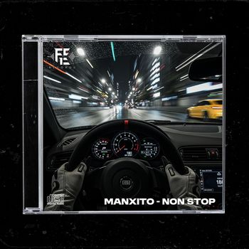 Manxito - Non Stop