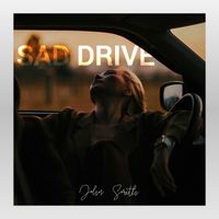 John Smith - Sad Drive