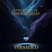 Versálico - Diamante en la oscuridad
