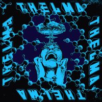 THELMA - What We Live For