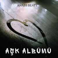 ANASS BEATS - Aşk albümü