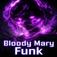 Sonu Singh KDM - Bloody Mary Funk