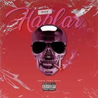Rale - Hablar (Explicit)