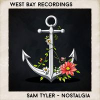 Sam Tyler - Nostalgia