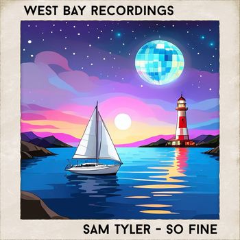 Sam Tyler - So Fine
