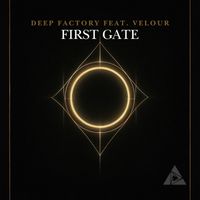 Deep Factory - First Gate