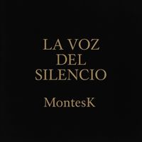 Montesk - La Voz Del Silencio