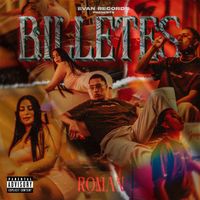 ROMAN - BILLETES (Explicit)