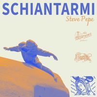 Steve Pepe - Schiantarmi