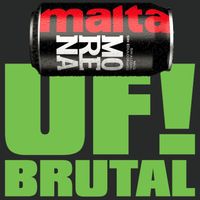 Fonica - Malta Morena (Uf Brutal!)