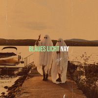 NAY - Blaues Licht