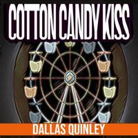Dallas Quinley - Cotton Candy Kiss