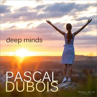 Pascal Dubois - Deep Minds (Sunshine Groove Mix)