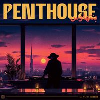 DJ Bliss - Penthouse