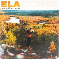 Elastinen - Jos tää ei oo se