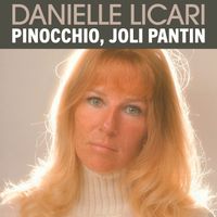 Danielle Licari - Pinocchio, joli pantin