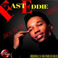 Fast Eddie - Jack to the Sound