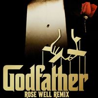 Rose Well - Godfather