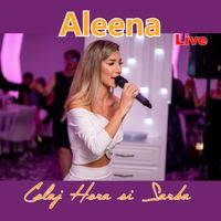 Aleena - Colaj Hora si Sarba (Live)