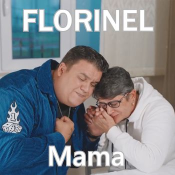 Florinel - Mama