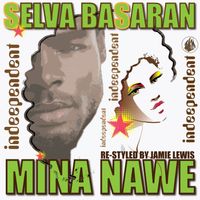 Selva Basaran - Mina Nawe