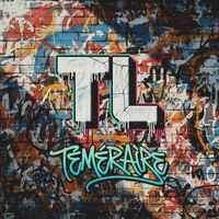 TL - Téméraire  (Explicit)