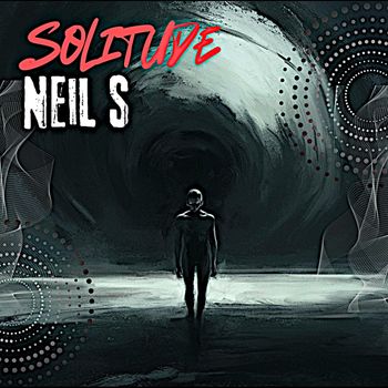 Neil S - Solitude