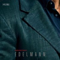 Nubi - Präsentiert Edelmann (Explicit)