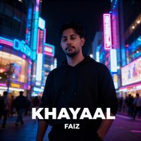 Faiz - Khayaal