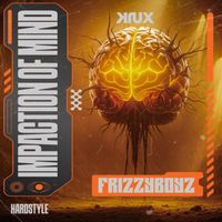 Frizzyboyz - Impaction Of Mind