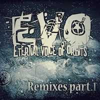 EVO - Remixes, Pt. 1
