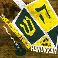 The Klezmatics - Woody Guthrie's Happy Joyous Hanukkah