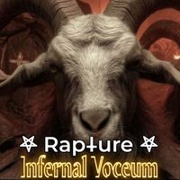 Rapture - Infernal Voceum