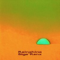 Biga*Ranx - RAINSHINE (Full Album)