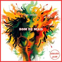 Dudu Capoeira - Bom De Mais