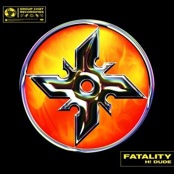H! Dude - FATALITY