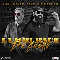 Aman Hayer - Lumbi Race De Ghore