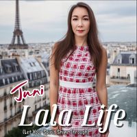 Juni - Lala Life (Let Your Spirit Shine Through)