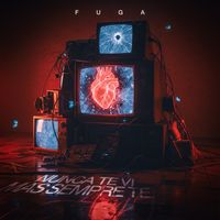 FUGA - Nunca Te Vi Mas Sempre Te Amei