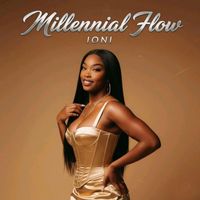Ioni - Millennial Flow