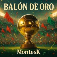 Montesk - Balon de Oro