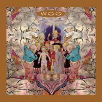 Woo - Whichever Way You Are Going, You Are Going Wrong (Expanded Edition)