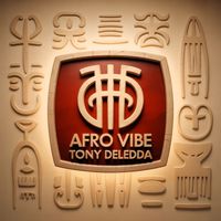 Tony Deledda - Afro Vibe
