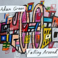 Adam Green - Falling Around