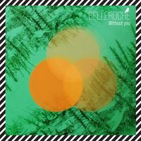 Belleruche - Without You