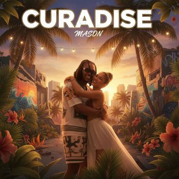 Mason - Curadise