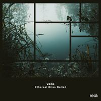 vera - Ethereal Bliss Ballad