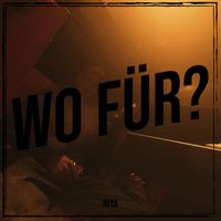 Niya - Wo Für? (Explicit)
